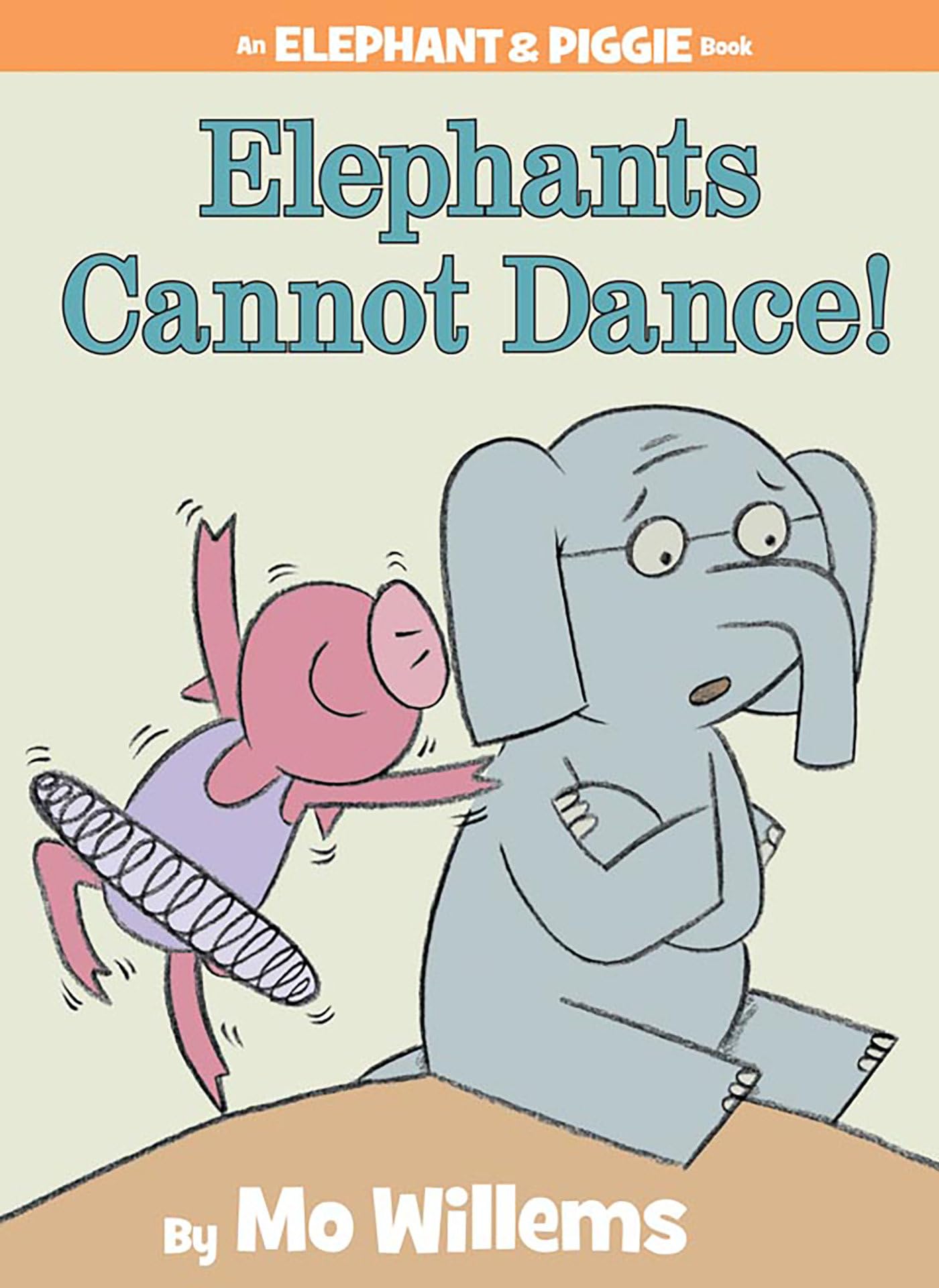 ELEPHANTS CANNOT DANCE!-AN ELEPH - 8096