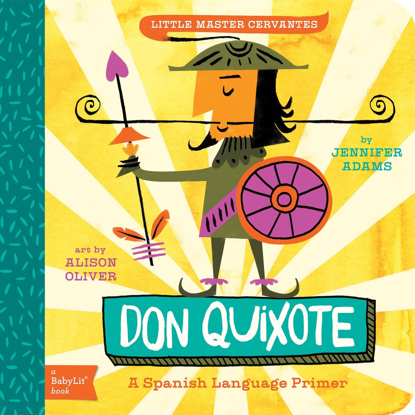 Don Quixote: A BabyLit® Spanish Language Primer (English and Spanish Edition) - 3998