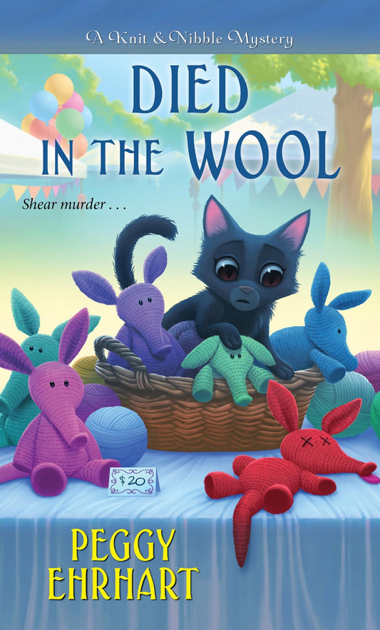 Died in the Wool (A Knit & Nibble Mystery) - 4940