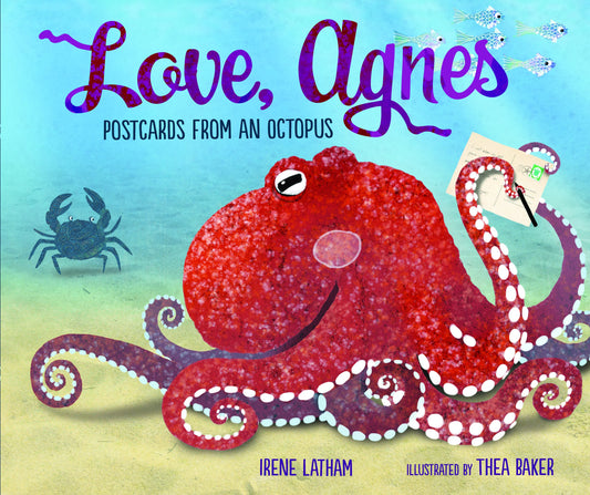 Love, Agnes: Postcards from an Octopus