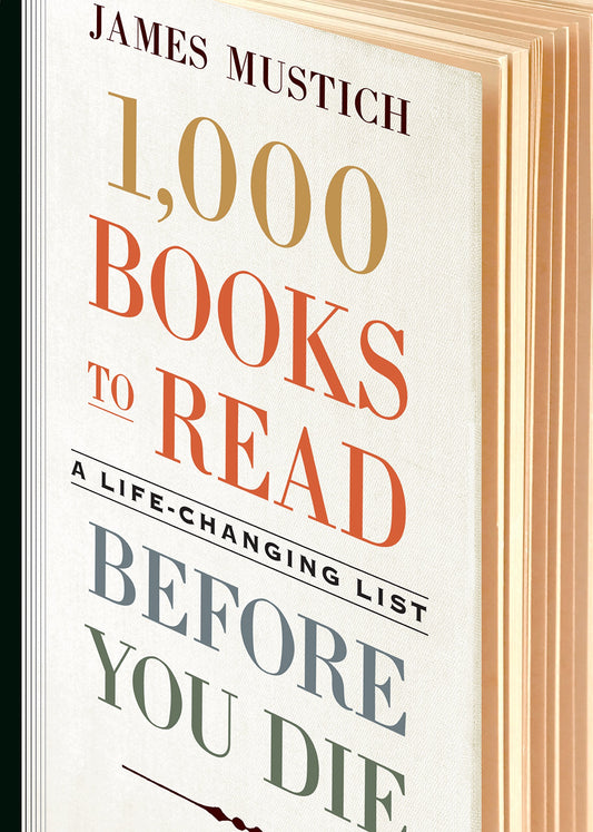 1,000 Books to Read Before You Die: A Life-Changing List - 7033