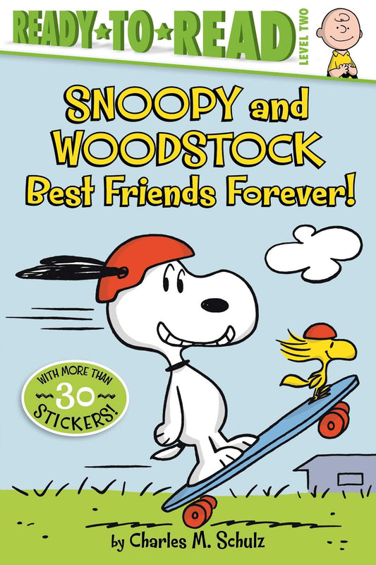 Snoopy and Woodstock: Best Friends Forever! (Ready-to-Read Level 2) (Peanuts) - 6787