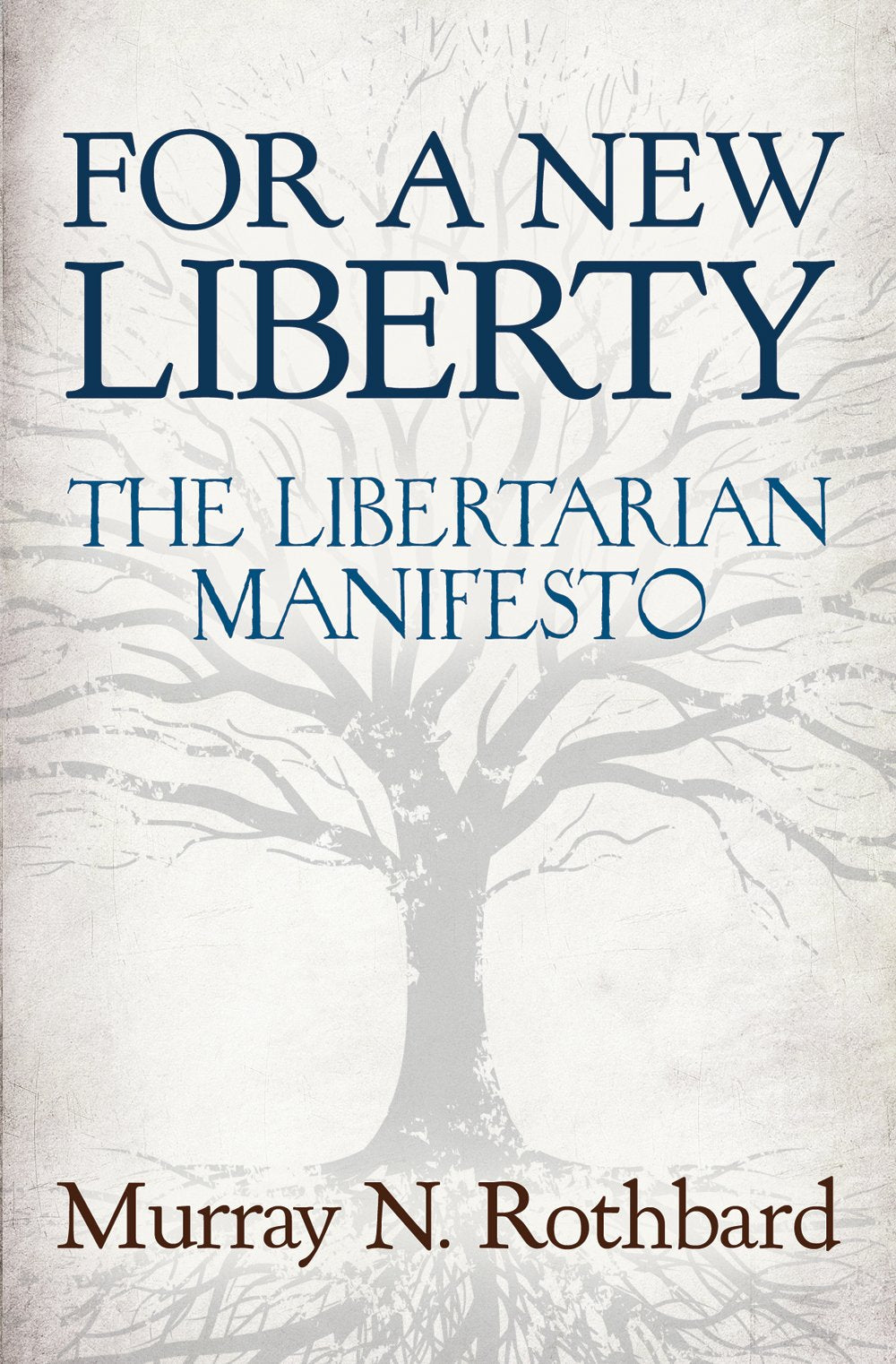 For a New Liberty: The Libertarian Manifesto - 9915