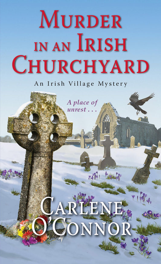 Murder in an Irish Churchyard (An Irish Village Mystery)