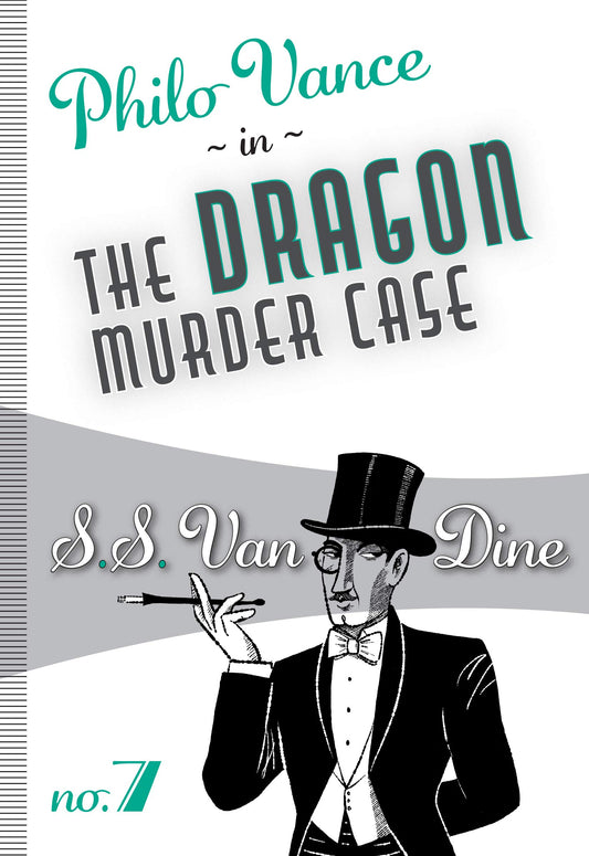 The Dragon Murder Case (Philo Vance, 8) (Volume 7) - 7816