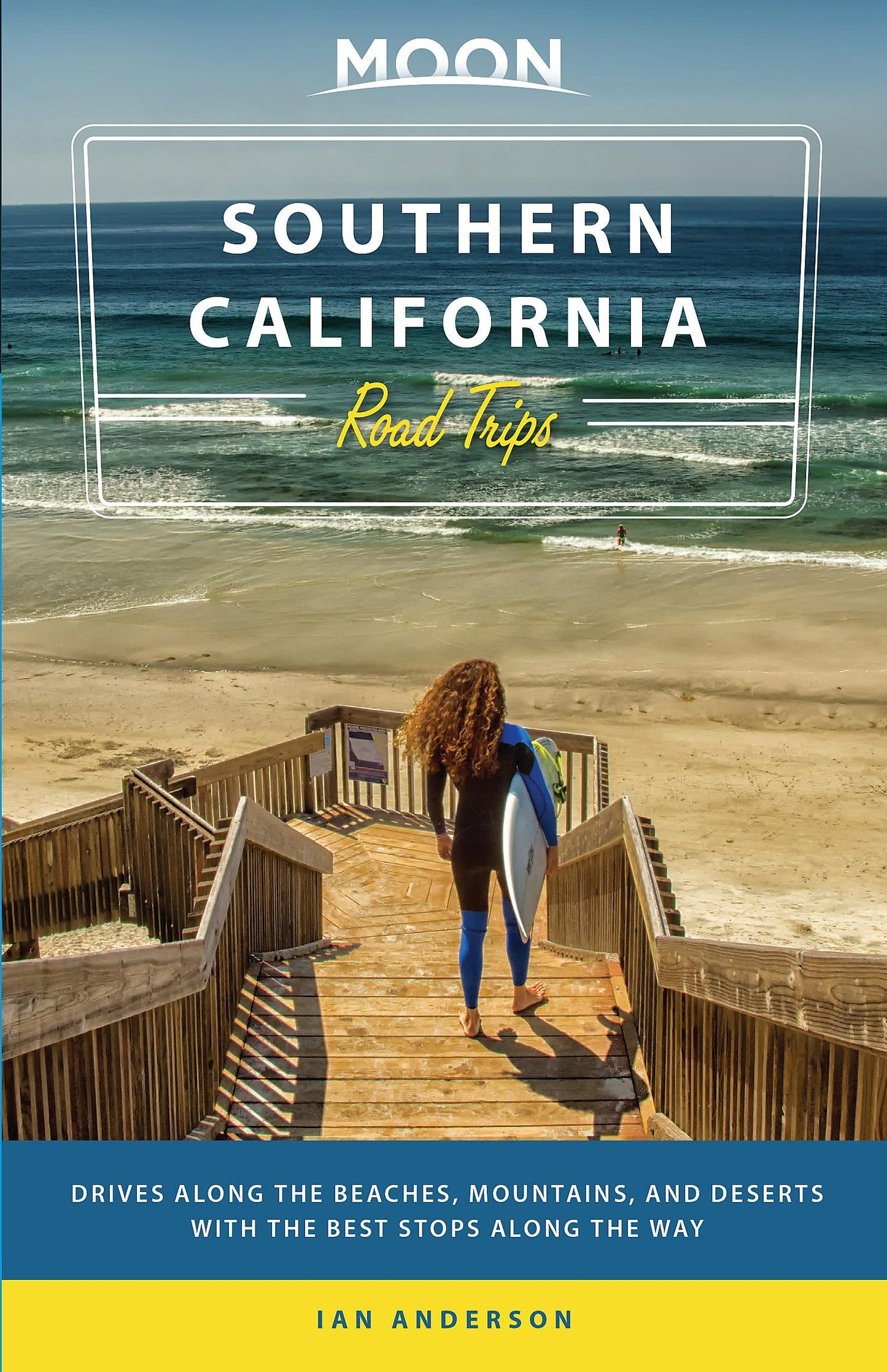 Moon Southern California Road Trips: Drives along the Beaches, Mountains, and Deserts with the Best Stops along the Way (Travel Guide) - 8125