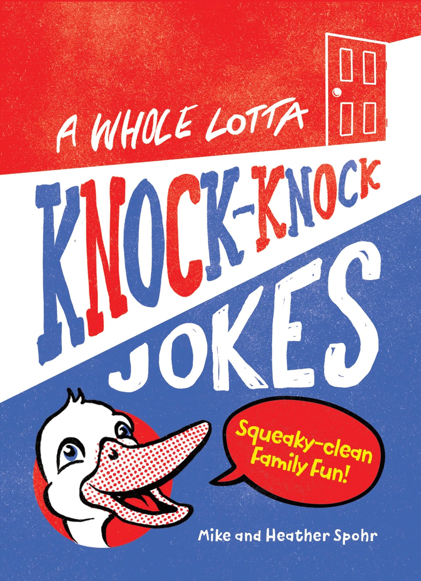 A WHOLE LOTTA KNOCK-KNOCK JOKES: - 9860