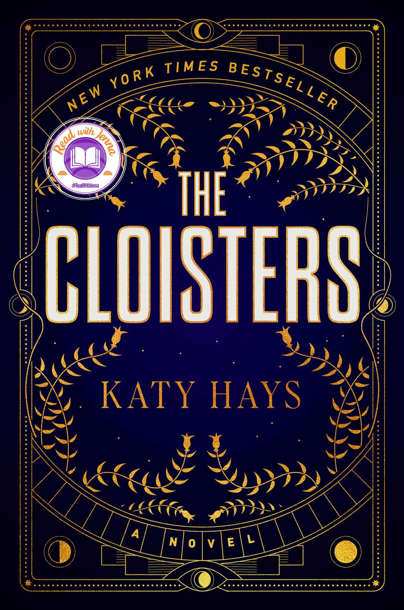 The Cloisters: A Novel - 5180