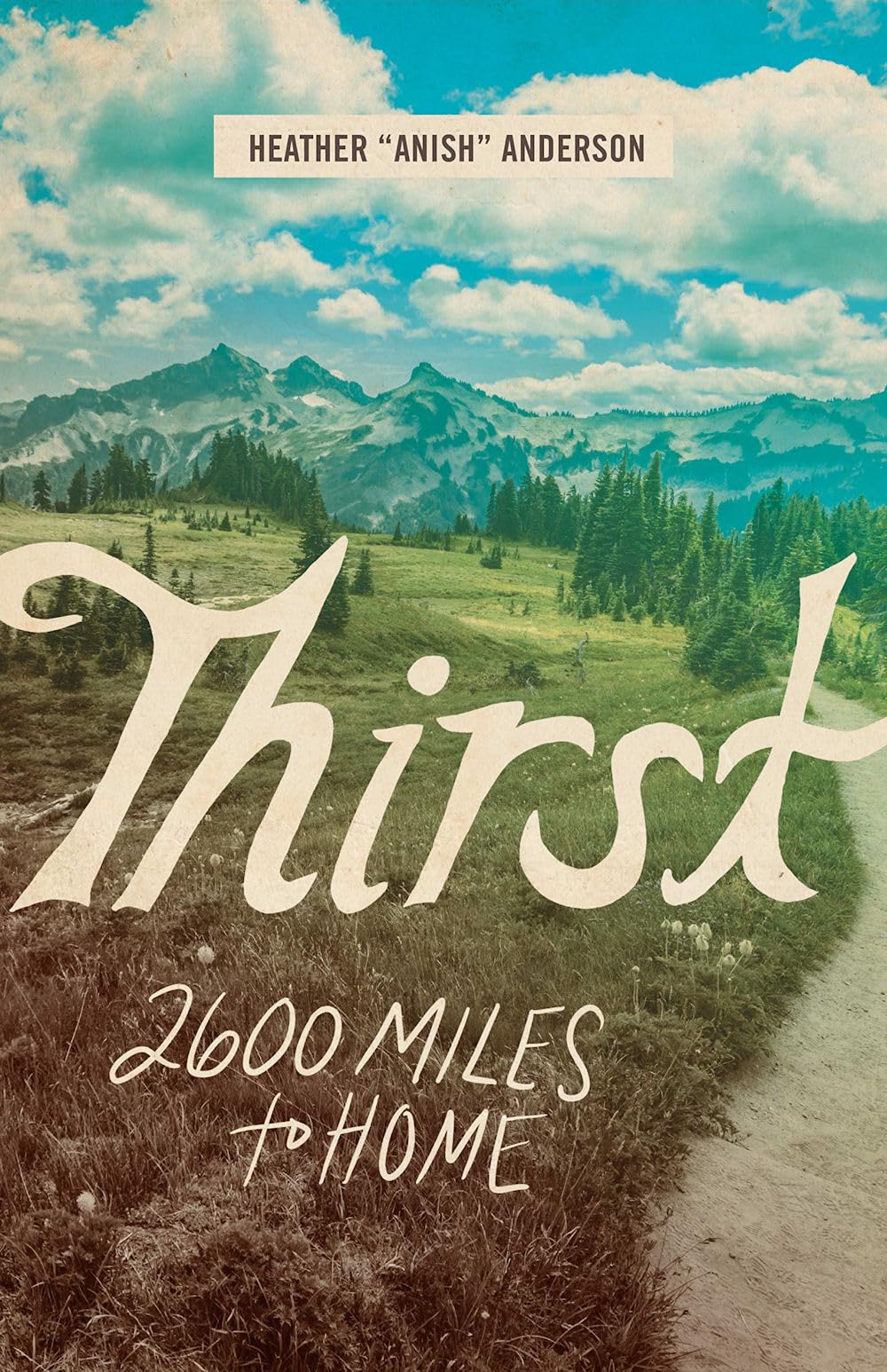 Thirst: 2600 Miles to Home - 5374