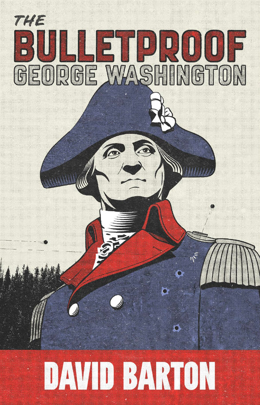 THE BULLETPROOF GEORGE WASHINGTO