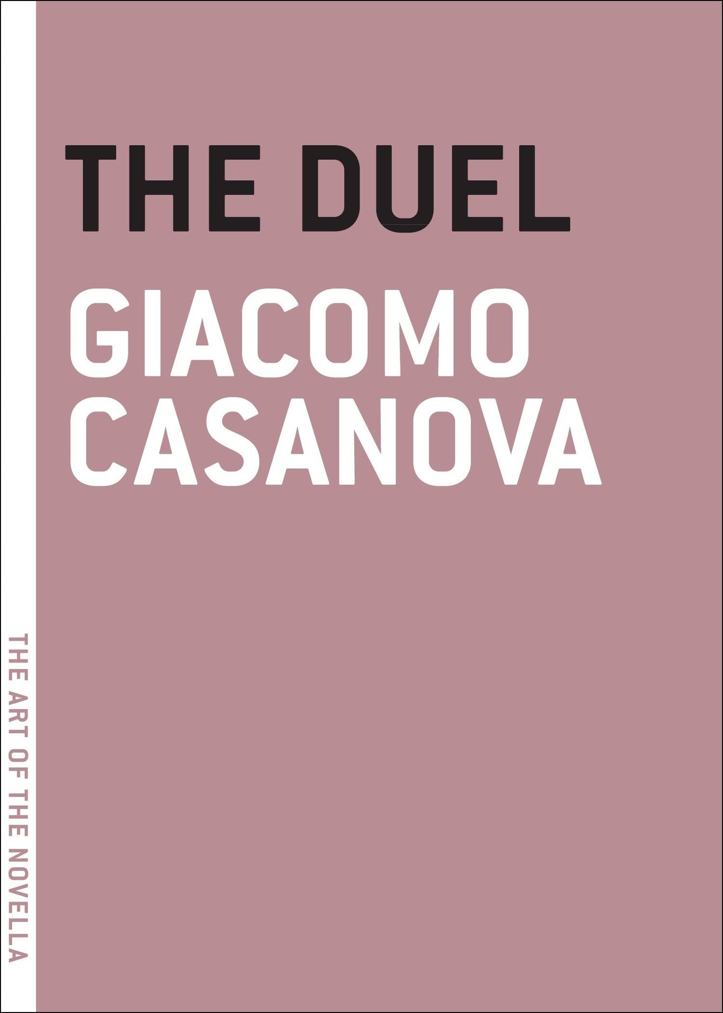 The Duel (The Art of the Novella)