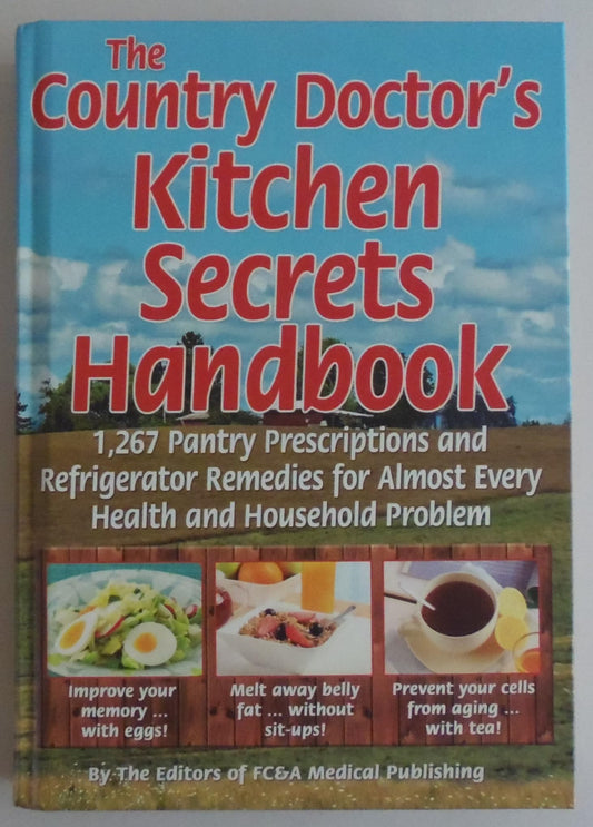 The Country Doctor's Kitchen Secrets Handbook - 4660