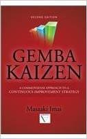 Gemba Kaizen: A Commonsense Approach to a Continuous Improvement Strategy - 4073