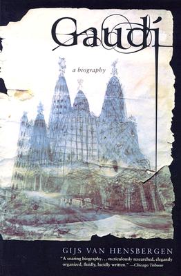 Gaudi: A Biography