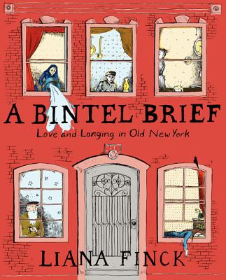 A Bintel Brief: Sixty Years of Letters from the Lower East Side to the Jewish Daily Forward