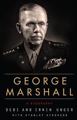 George Marshall: A Biography