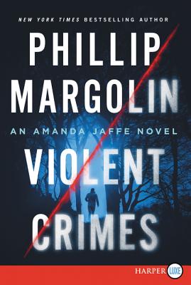 Violent Crimes: An Amanda Jaffe Novel