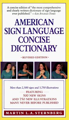 American Sign Language Concise Dictionary: Revised Edition