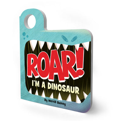 Roar! Im a Dinosaur: An Interactive Mask Board Book with Eyeholes (Peek-and-Play, 1)