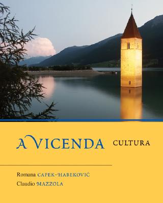 A vicenda: Cultura