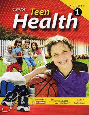 Teen Health, Course 1, Student Edition