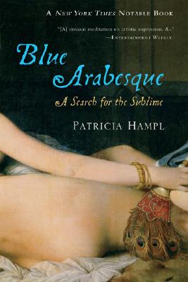 Blue Arabesque: A Search for the Sublime