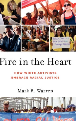 Fire in the Heart: A Memoir of Friendship, Loss, and Wildfire