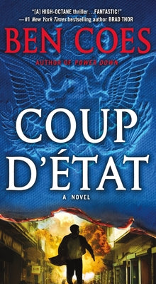 Coup d'Etat: A Dewey Andreas Novel (A Dewey Andreas Novel, 2)