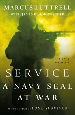 Service: A Navy SEAL at War