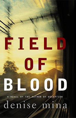 Field of Blood (Paddy Meehan, Book 1) (Paddy Meehan, 1)