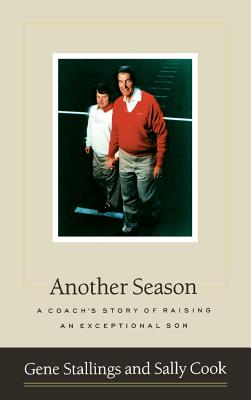 Another Season: A Coach's Story of Raising an Exceptional Son