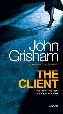 The Client: A Novel