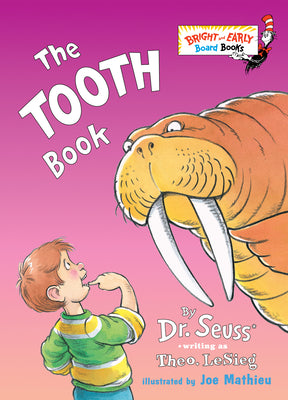 The Tooth Book (Big Bright & Early Board Book)