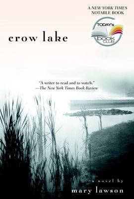 Crow Lake (Today Show Book Club #7)