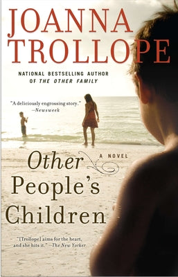 Other People's Children: A Novel