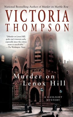 Murder on Lenox Hill: A Gaslight Mystery