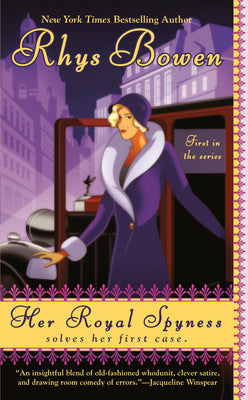 Her Royal Spyness (A Royal Spyness Mystery)