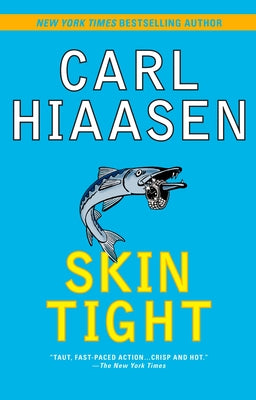 Skin Tight (Skink Series)