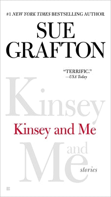 Kinsey and Me: Stories