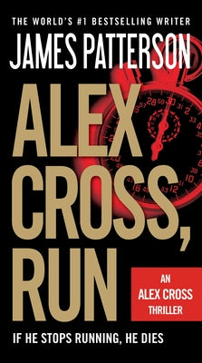 Alex Cross, Run (Alex Cross, 18)