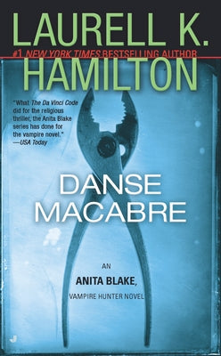 Danse Macabre (Anita Blake, Vampire Hunter, Book 14)