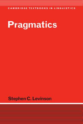 Pragmatics (Cambridge Textbooks in Linguistics)