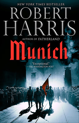 Munich: A novel