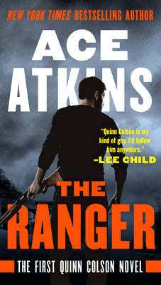 The Ranger (A Quinn Colson Novel)