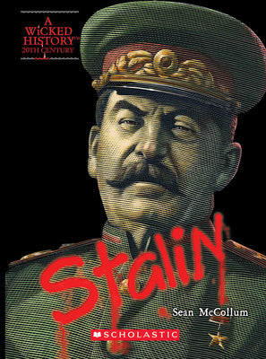 Joseph Stalin (A Wicked History)