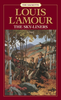 The Sky-Liners: The Sacketts