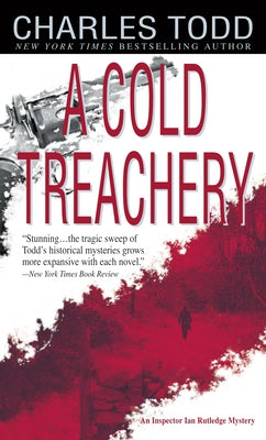 A Cold Treachery (Inspector Ian Rutledge)