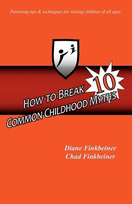 How to Break 10 Common Childhood Myths