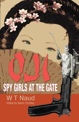 Oji-Spy Girls at the Gate