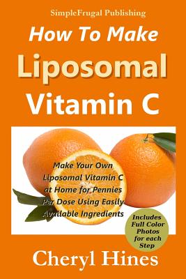 How To Make Liposomal Vitamin C